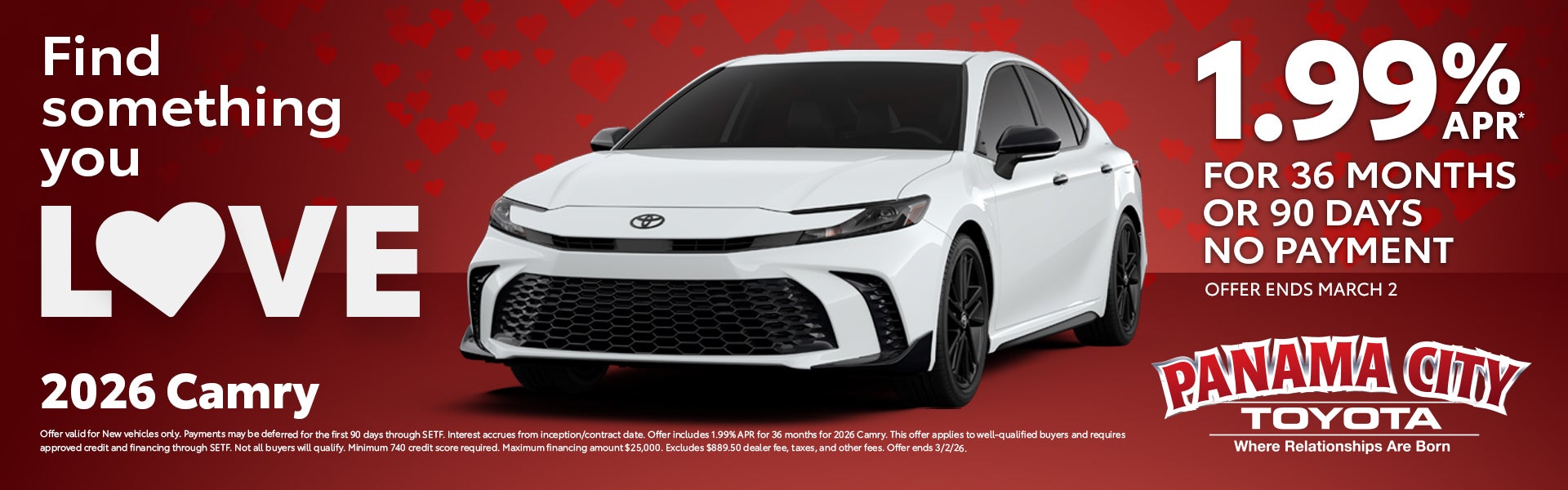 2026 Camry 1.99% APR For 36 Months or 90 Days No Payment